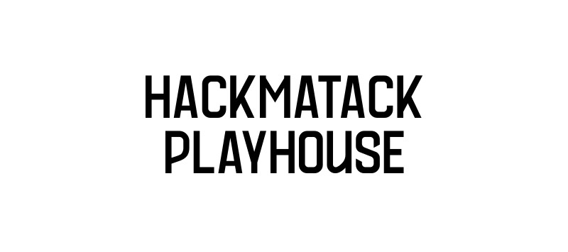 Hackmatack Playhouse